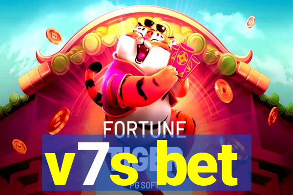 v7s bet